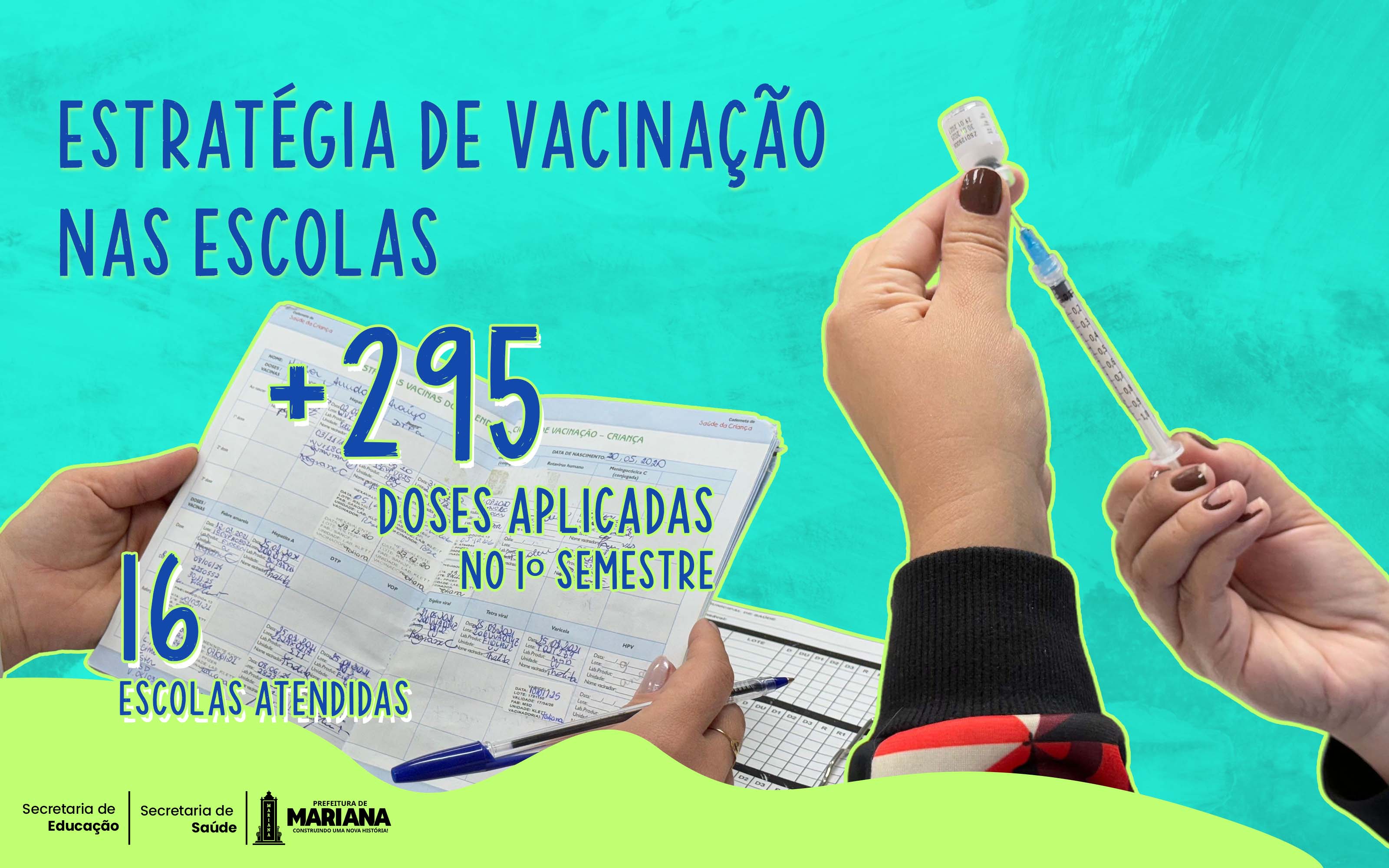 Estratégia de Vacinação nas Escolas imuniza mais de 295 estudantes no 1° semestre
