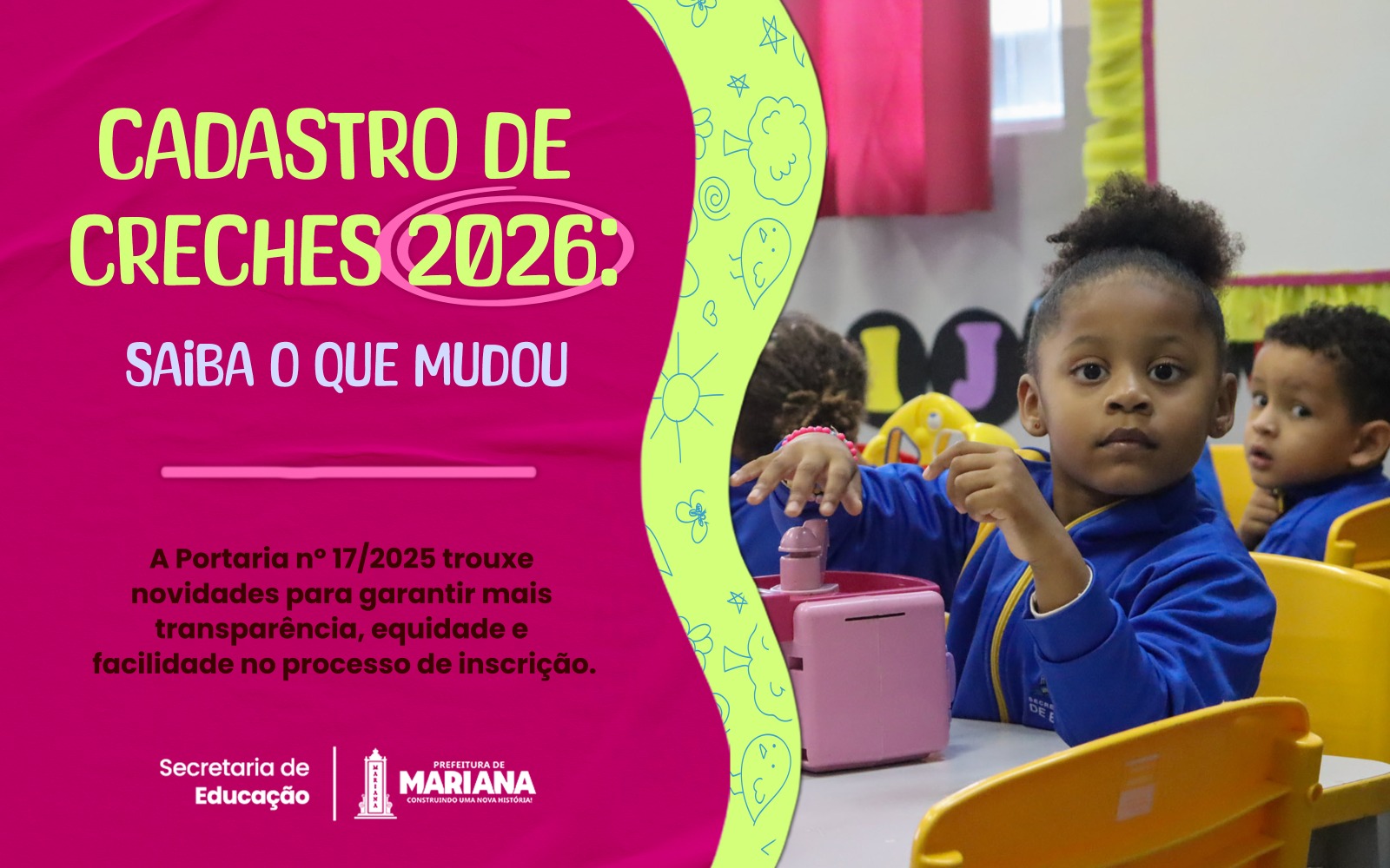 Cadastro das creches em Mariana passa por mudanças e ganha novos critérios